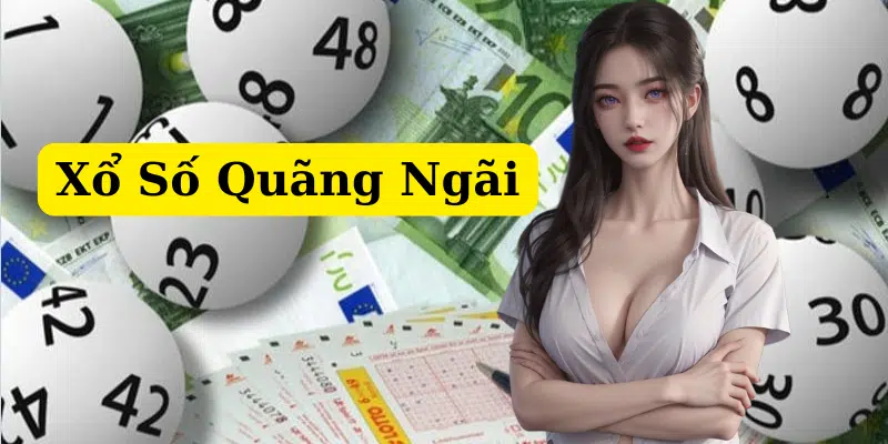 Xổ số Quảng Ngãi